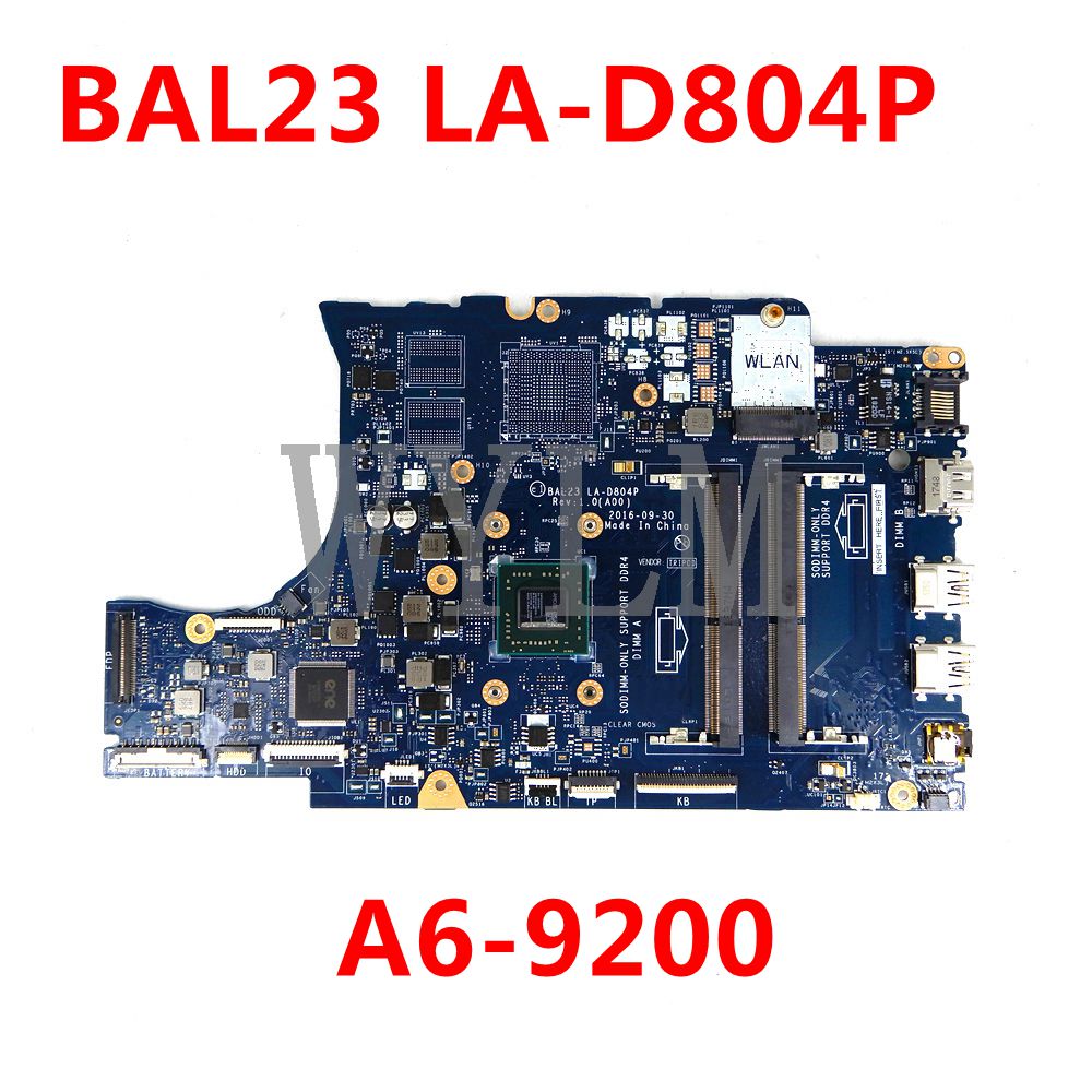 BAL23 LA-D804P A6-9200   DELL 5565 5765 BAL2..